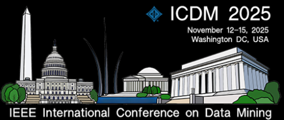 ICDM 2025 – IEEE International Conference on Data Mining, Washington DC, November 12–15, 2025